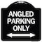 Signmission Angle Parking W/ Bidirectional Arrow Heavy-Gauge Aluminum Sign, 18" x 18", BW-1818-24345 A-DES-BW-1818-24345 - alternate 1